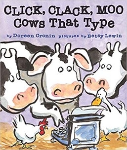 Cover of Click, Clack, Moo Cows that type. 3 cows, chickened and duck typing on typewriter